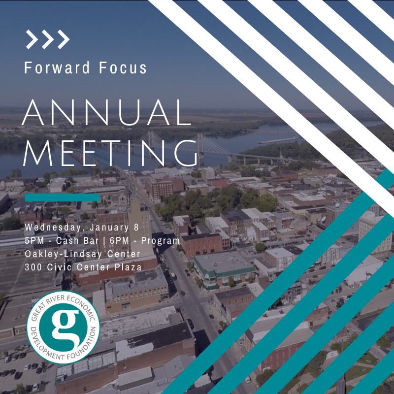 A Forward Focus for the Great River Economic Development Foundation Annual Meeting
